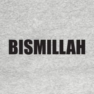 BISMILLAH T-Shirt